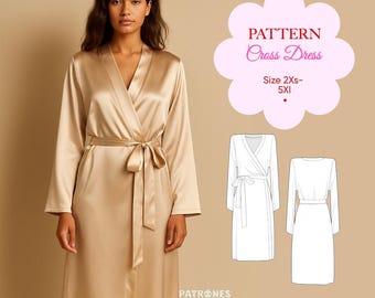 Könnte beinhalten: Eine Frau trägt ein goldfarbenes Satin-Kreuzkleid mit passendem Gürtel. Das Kleid hat lange Ärmel und einen V-Ausschnitt. Das Bild enthält ein Schnittmuster für das Kleid mit dem Text "PATTERN Cross Dress" und Größenbereich.