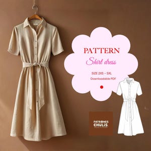 Puede incluir: Un vestido camisero beige con mangas cortas, botones delanteros y cinturón anudado. El vestido está colgado de una percha de madera. Un gráfico rosa en forma de flor muestra el texto "PATTERN Vestido camisero" e información sobre la talla.