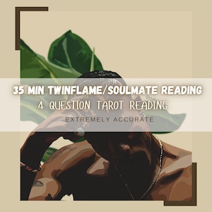 35 min/VIDEO Tarot Love Reading (Soulmate / Twin flame/ Life partner)