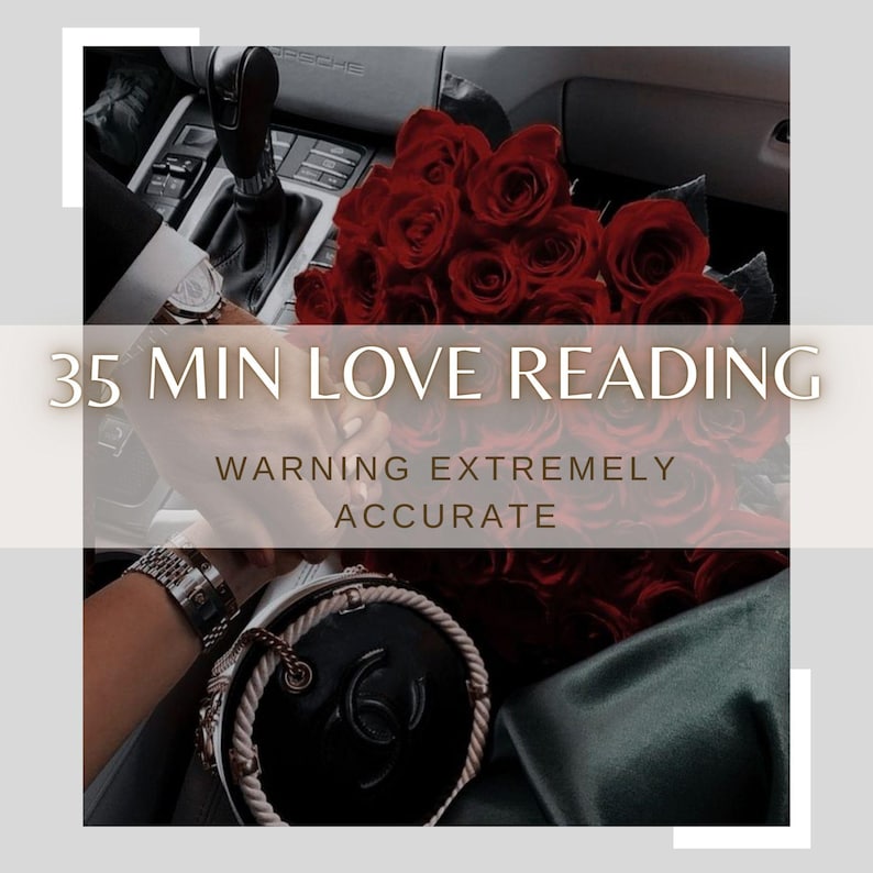 Puede incluir: Imagen que presenta un ramo de rosas rojas, un bolso negro con asa de cuerda y el texto "35 MIN LOVE READING" y "WARNING EXTREMELY ACCURATE". La escena est&aacute; ambientada dentro de un coche.