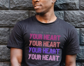 Trust The Lord With All Your Heart Men Dark T-Shirt, Proverbs 3:5 Soft Shirt for Christian, Dad Gift Scripture Tee, Christian Verse Clothing