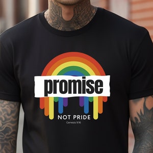 Promise Not Pride Christian T-Shirt, Conservative Tee, For Christians Shirt, Faith base Gift, Old testament Clothing, Take back the rainbow