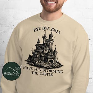 Bye Bye Boys Princess Bride Sweatshirt, Miracle Max and Valerie Funny Movie Quote Shirt