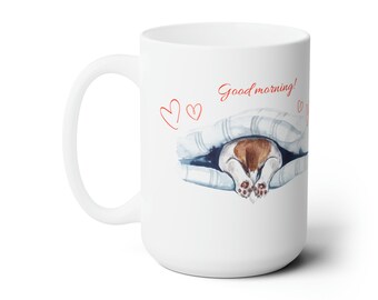 Good Morning Doggie Ceramic Mug Dog Lovers Affirmations Coffee Mug Puppy Lover Coffee Cup Coffee Lovers Tea Cup