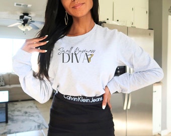 Women's Long Sleeve T-Shirt Empowering Entrepreneur Statement Stylish Small Business Diva Tshirt Entrepreneur Shirt Womens Gift For Her