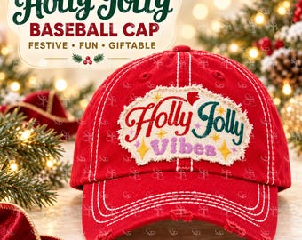 Holly Jolly Vibes Hat, Embroidered Christmas Baseball Cap, Festive Holiday Hat, Cute Xmas Gift for Women