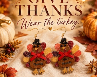 Thanksgiving Turkey Earrings, Give Thanks Fall Dangle Earrings