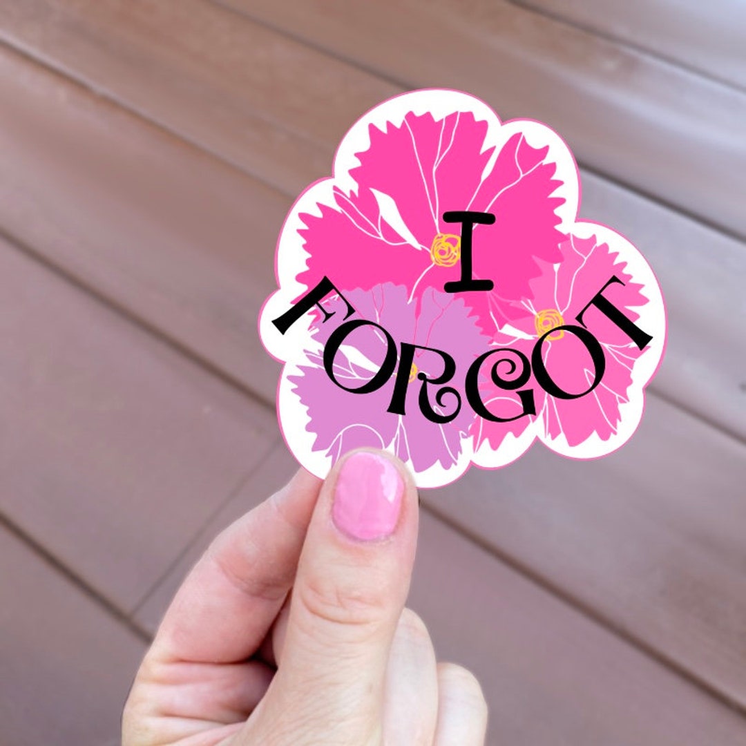 I FORGOT Stickers! WATERPROOF Option Several Designs to Choose From ...