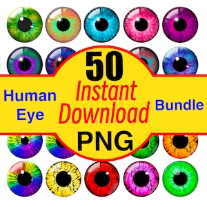 May include: A collection of 50 human eye images in various colors and patterns. The images are in PNG format and are available for instant download. The text "50 Instant Download PNG" is displayed on a yellow circle.