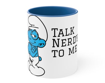 NERD Smurfen Praat nerdy tegen me Accent koffiemok, 11oz