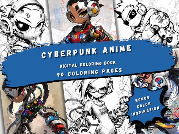 Cyberpunk Anime Coloring Book - 90 Pages for Teens & Adults, Printable Sci-Fi Art