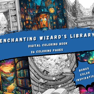 Könnte beinhalten: Ein digitales Malbuch mit dem Titel "Enchanting Wizard's Library: Digital Coloring Book, 26 Coloring Pages". Das Cover zeigt eine Schwarzweißillustration einer Bibliothek mit Bücherregalen und einem großen Torbogen. Das Buch enthält außerdem eine Bonus-Farbinspirationsseite.