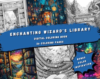 Pode incluir: Um livro de colorir digital intitulado "Enchanting Wizard's Library: Digital Coloring Book, 26 Coloring Pages". A capa apresenta uma ilustração em preto e branco de uma biblioteca com estantes e um grande arco. O livro também inclui uma página de inspiração de cor bônus.