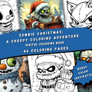Zombie Christmas Coloring for Kids and Adults – 93 Festive and Spooky Black-and-White Pages, Santa, Creepy Reindeer & Twisted Holiday Fun