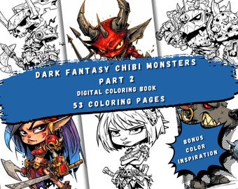 May include: A digital coloring book titled "Dark Fantasy Chibi Monsters Part 2" with 53 coloring pages. The image features several illustrations of fantasy creatures, some in color and others in black and white. Includes bonus color inspiration.