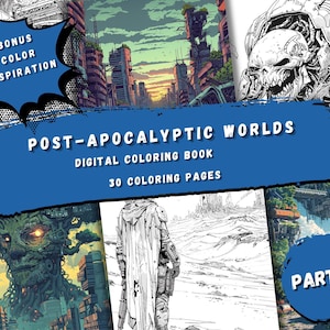 Post-Apocalyptic Worlds Coloring Book Part 2 - 30 Detailed Pages of Abandoned Cities & Cyborgs