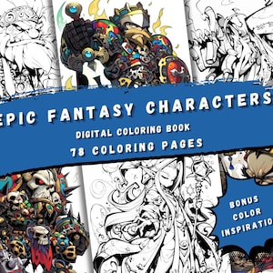 Fantasy Coloring Book for Adults and Teens – 78 Epic Manga-Style Warrior and Monster Illustrations