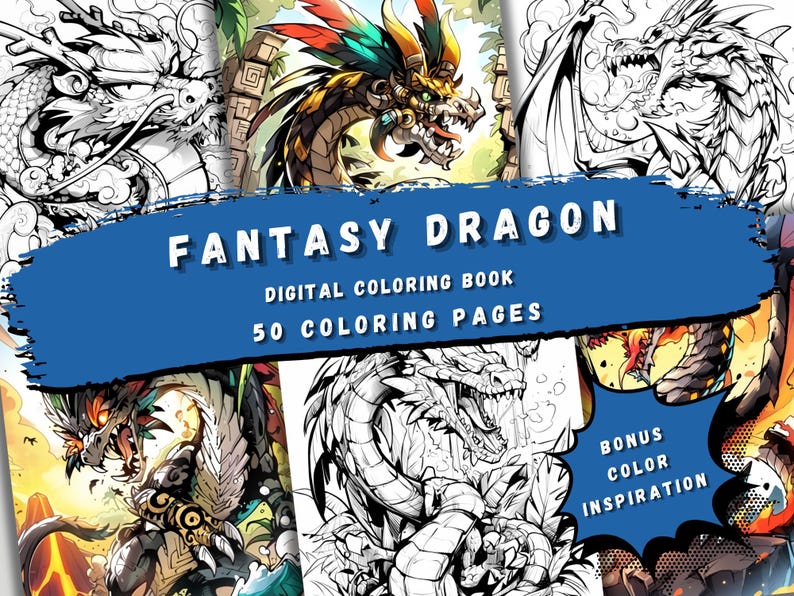 Puede incluir: Un libro de colorear digital con dragones de fantas&iacute;a. La portada muestra cinco dragones diferentes en arte de l&iacute;nea en blanco y negro. El t&iacute;tulo "Fantasy Dragon" est&aacute; en letras azules en negrita. El texto "Digital Coloring Book" y "50 Coloring Pages" est&aacute; en letras blancas. El texto "Bonus Color Inspiration" est&aacute; en un c&iacute;rculo blanco con borde azul.