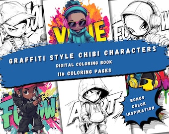 116 Unique Graffiti Style Chibi Characters Coloring Pages | Urban Hip-Hop and Street Art Inspired Designs | Printable Coloring Book
