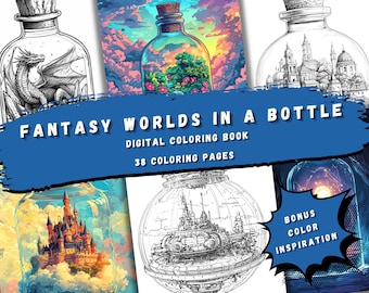 Pode incluir: Um livro de colorir digital intitulado "Fantasy Worlds in a Bottle" com 38 páginas para colorir. A capa apresenta cinco garrafas diferentes com cenas fantásticas dentro, incluindo um dragão, um castelo, uma cidade flutuante, uma floresta e um céu estrelado.