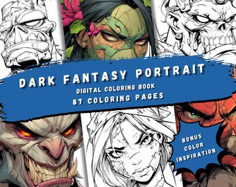 May include: A digital coloring book titled "Dark Fantasy Portrait" with 87 coloring pages. The image features various fantasy portraits in both color and black and white, with a blue banner across the center.