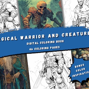 Magical Warrior and Creatures Coloring Book | 46 Detailed Illustrations | Adult & Kid Friendly PDF