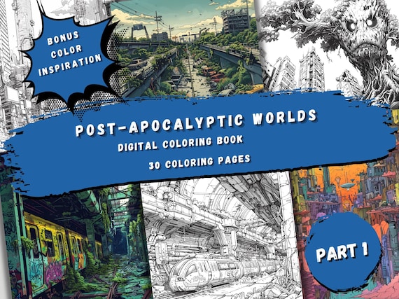Post-Apocalyptic Worlds Coloring Book - Detailed Art of Abandoned Cities, Cyborgs, Mutants - Part 1