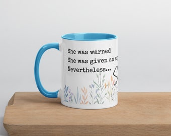 She was warned, she was given an explanation, nevertheless she persisted womens empowerment | Mug with Color Inside