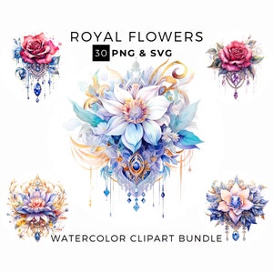 30 Watercolor Royal Flowers Clipart PNG & SVG, Fantasy Floral, Magical Flower, Jewelled Flower, Roses