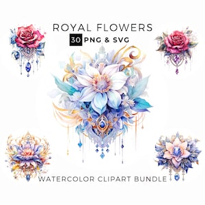 30 Watercolor Royal Flowers Clipart PNG & SVG, Fantasy Floral, Magical Flower, Jewelled Flower, Roses