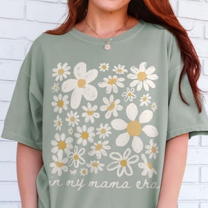 In My Mama Era Shirt Comfort Colors®, Gift for New Mom, Trendy Floral Mom Tee, Mothers Day Shirt, Cute Mom Birthday T-Shirt for Her
