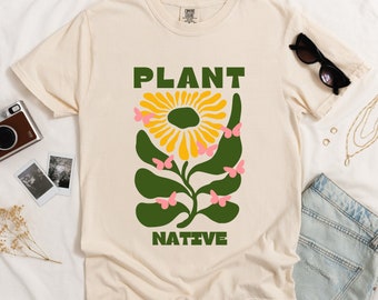 Plant Native T-shirt: Abstract Floral Design, Sustainable Gardening Tee