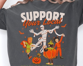 Retro Halloween Comfort Colors Tee: Support Your Local Trick or Treaters