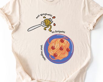 Funny Eat Spaghetti Shirt, Cute Italian Food Graphic Tee, Pasta Lover TShirt, Punny Noodle Joke Shirt, Gift For Foodies And Carb Addicts