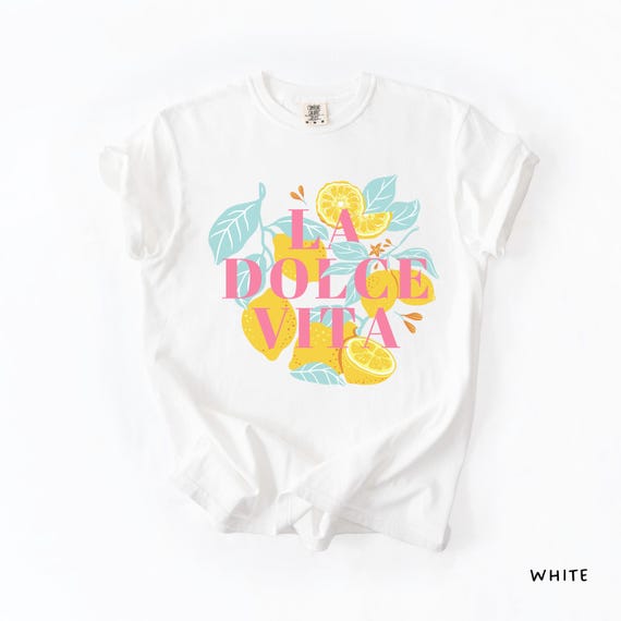 La Dolce Vita Shirt: Comfort Colors Italian Summer Graphic Tee