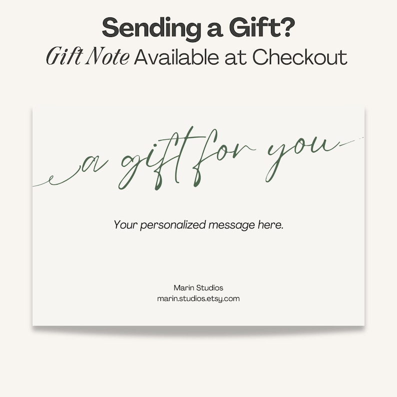 May include: A white gift card with the text "a gift for you" in green script. The card also includes the text "Sending a Gift? Gift Note Available at Checkout" and "Your personalized message here."