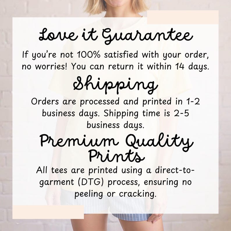 May include: White background with text that reads "Love it Guarantee", "Shipping", and "Premium Quality Prints". The text describes the return policy, processing time, and printing process.