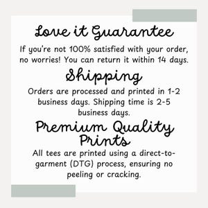 May include: A white background with black text that reads "Love it Guarantee", "Shipping", and "Premium Quality Prints". The text describes the return policy and printing process.