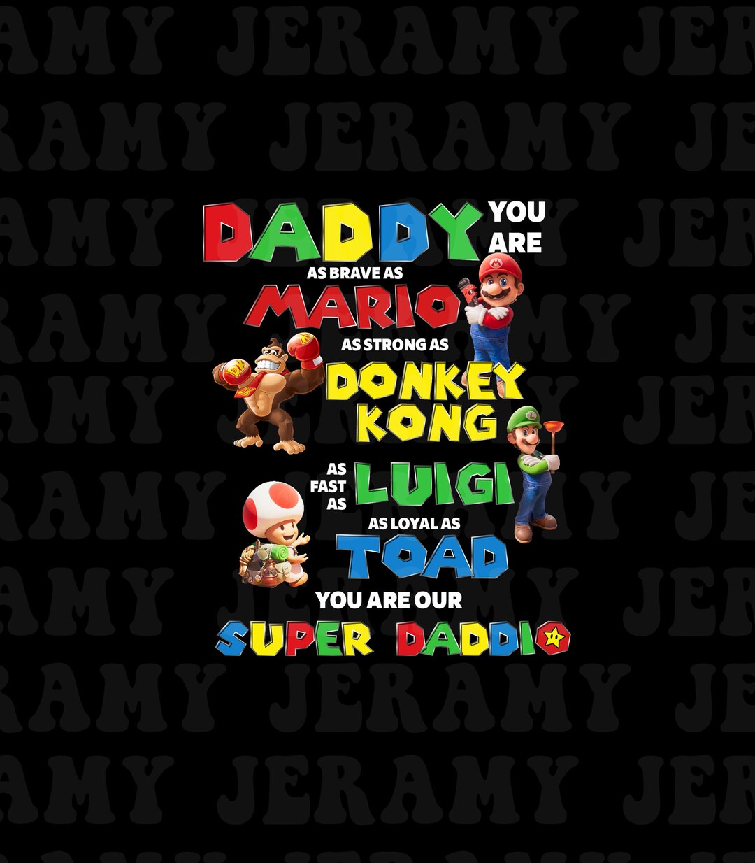 You Are Daddy Supermario Png Princess Peach Png Luigi Png Etsy