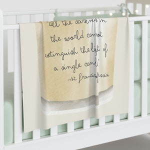St. Francis of Assisi Quote Blanket | Saint Quote Swaddle | Catholic Quote Blanket | Light in the Darkness Wrap | Christian Swaddle Gift
