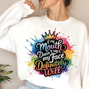 If my mouth doesn&#39;t say it Png, Funny Quote Png, Funny Mama png, Sarcastic Png Sublimation Design Digital Download