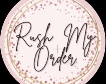 Rush Order + Expedited Shipping – Priority Processing & Fast Delivery!