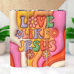3D Inflated Puff Tumbler Wrap, Love Like Jesus, Christian gift 20 oz Skinny Straight Retro Sublimation Design, PNG Instant Digital Download