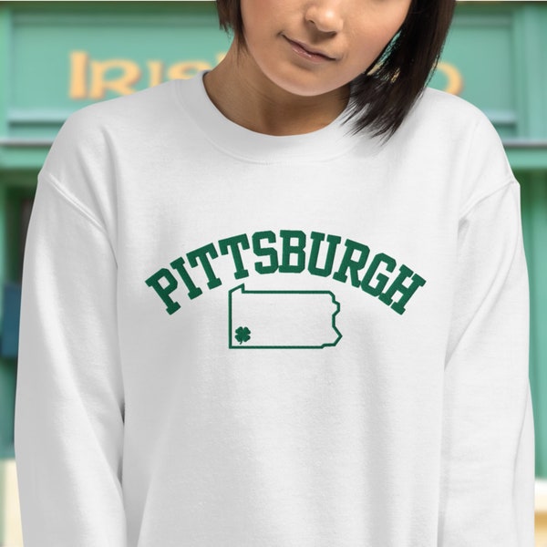 Embroidered Shamrock Pittsburgh PA St Patrick's Day Sweatshirt St Paddy's Crewneck Sweatshirt Yinz Irish Sweatshirt Yinzer St Patrick's Day