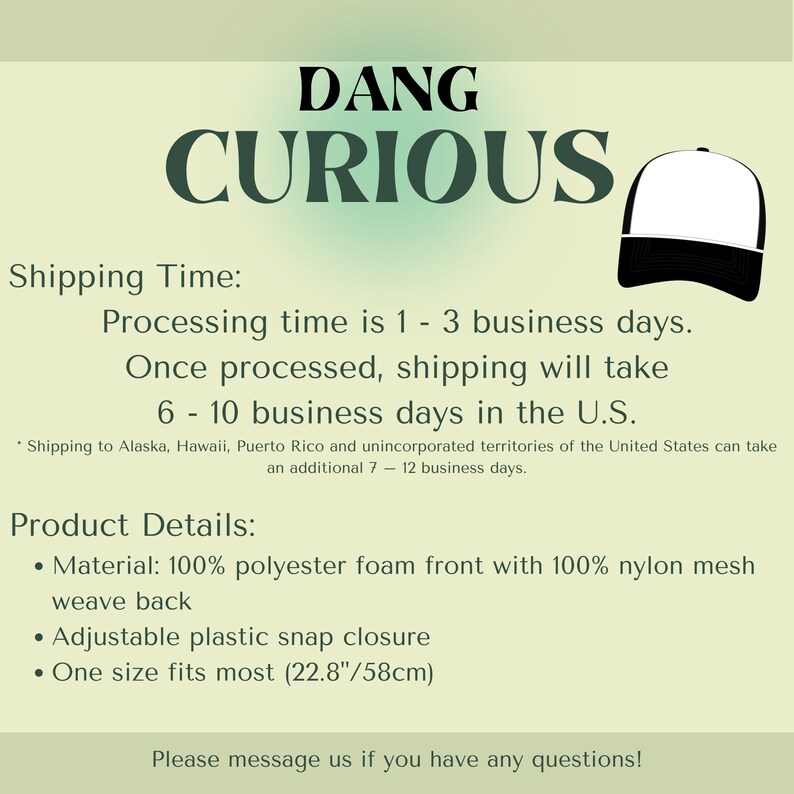 K&ouml;nnte beinhalten: Schwarze und wei&szlig;e Baseballkappe mit dem Text "DANG CURIOUS" in schwarzen Buchstaben. Die Kappe hat ein schwarzes Schild und eine wei&szlig;e Krone. Die Kappe besteht aus 100% Polyester-Schaumstoff vorne mit 100% Nylon-Mesh-Gewebe hinten. Sie hat einen verstellbaren Kunststoff-Druckknopfverschluss und passt auf die meisten K&ouml;pfe (58 cm).