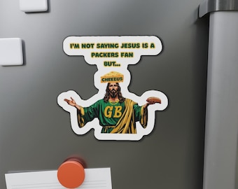 Funny Jesus Is a Packers Fan Die-Cut Magnet, Religious Humor Fridge Decor, Christian Football Team Sports, Novelty Religious Gift, Kitchen