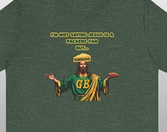 Funny Jesus Packers Fan T-Shirt, Christian Football Tee