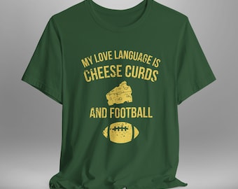 Packers Football Love Language T-Shirt | Football Fan Tee