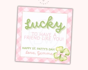 Editable St. Patrick’s Day Gift Tag Template | Lucky to Have a Friend | 2.5” Square Tag | Canva Template | 6 Per Page | Instant Download