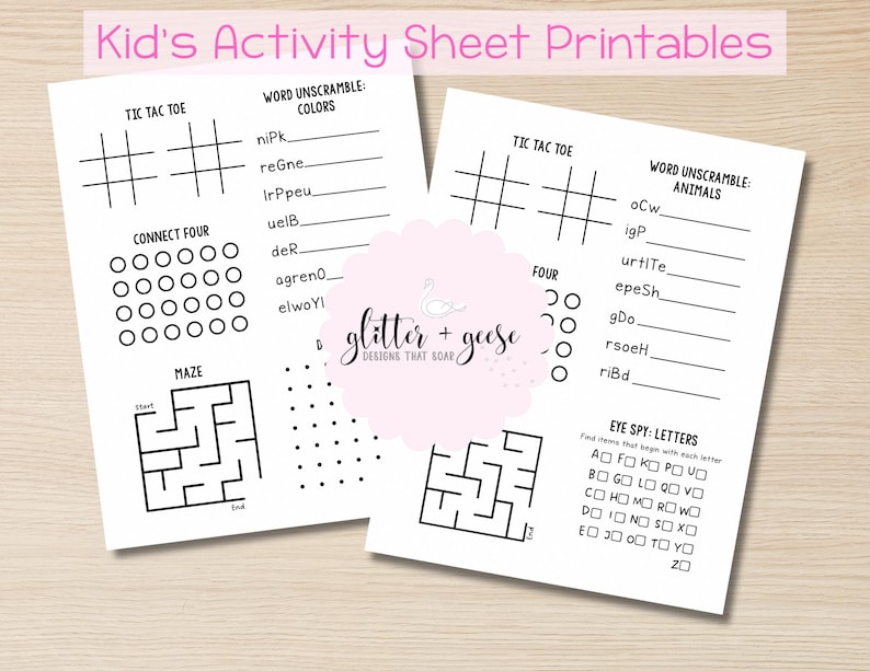 May include: Two white activity sheets with black text. The sheets include games like Tic Tac Toe, Connect Four, mazes, and word unscrambles. The text "Kid's Activity Sheet Printables" is at the top. The sheets are designed for children.